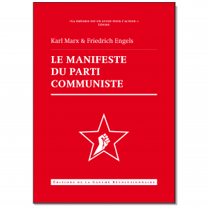 Le Manifeste du parti communiste - Marx & Engels